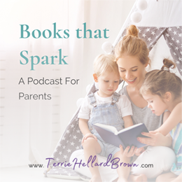 Books That Spark Podcast Interview Kathleen Long Bostrom, Terrie Hellard Brown