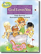 God Loves You, Kathleen Long Bostrom, Elena Kucharik, Children's Board Book, Christian Board Book, Board Book