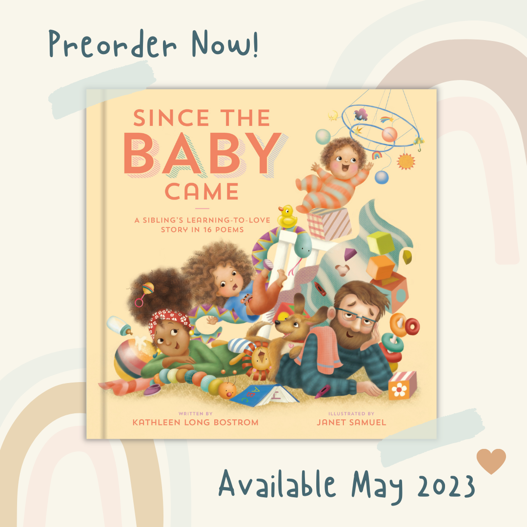 Since the Baby Came, Big sister book, Big brother book, new baby book, Kathleen Long Bostrom, Janet Samuel