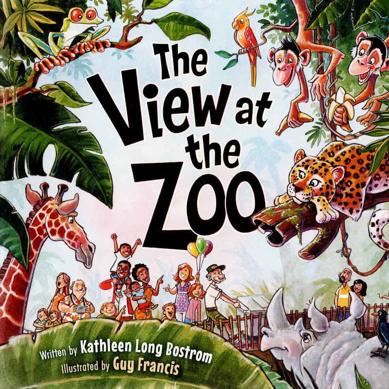 The View at the Zoo, Children's animal book, child zoo book, animal board book, animal picture book, Kathleen Long Bostrom, Guy Francis