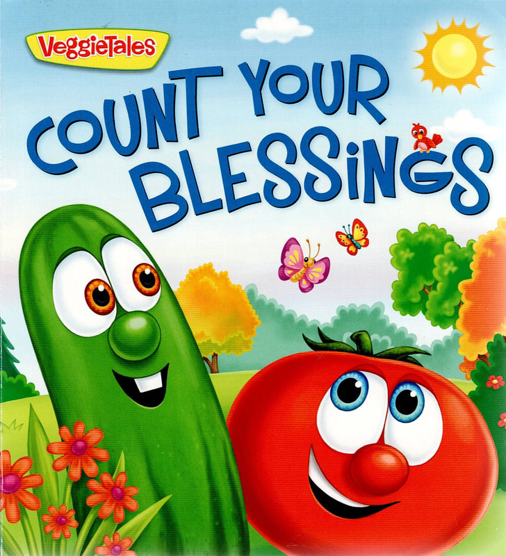 VeggieTales, Count Your Blessings, Children's Christian Book, Christian story book, Kathleen Long Bostrom
